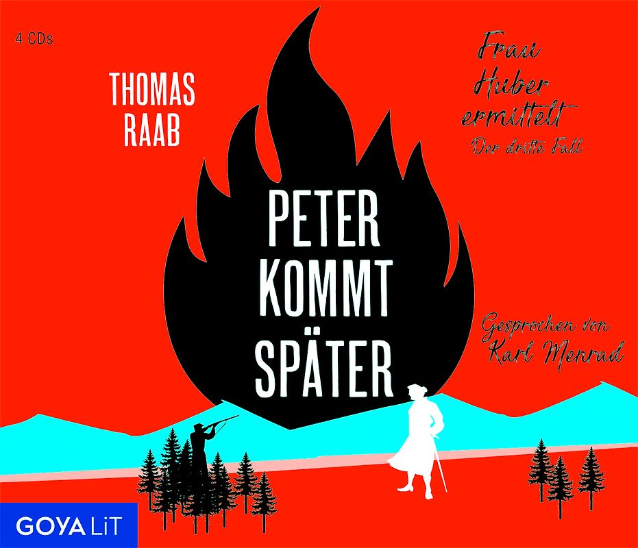 Peter kommt später. Frau Huber ermittelt. Der dritte Fall