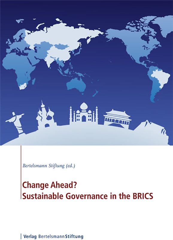 Change Ahead? Sustainable Governance in the BRICS