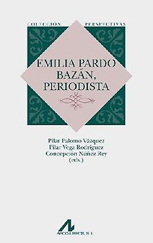 Emilia Pardo Bazán, periodista