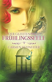 Der Gezeitenwald - Frühlingsseele