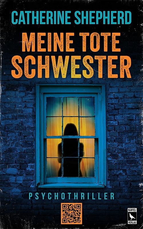 Meine tote Schwester: Psychothriller