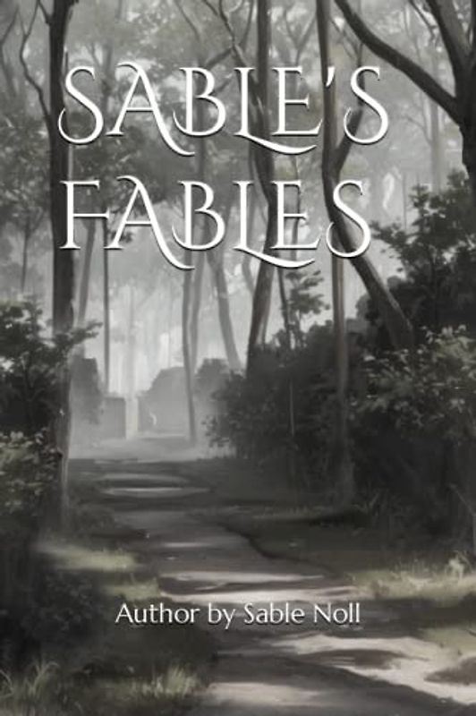 Sable's Fables