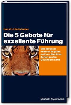 Die 5 Gebote für exzellente Führung