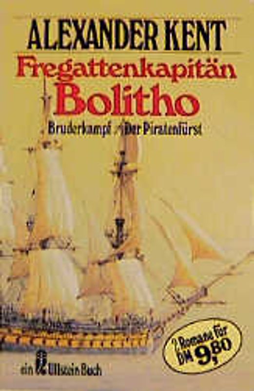 Fregattenkapitän Bolitho. Bruderkampf /Der Piratenfürst. Zwei Romane in einem Band