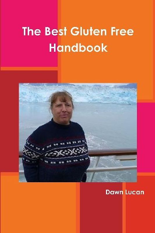 The Best Gluten Free Handbook