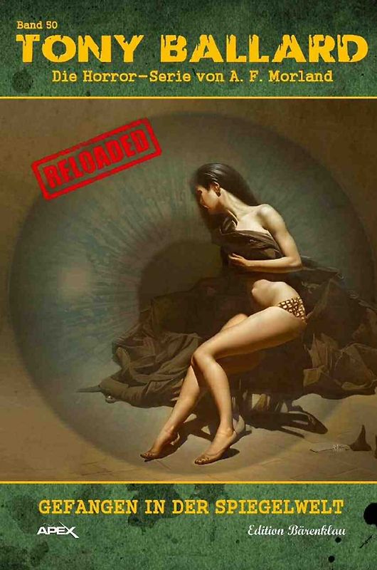 Tony Ballard - Reloaded, Band 50: Gefangen in der Spiegelwelt