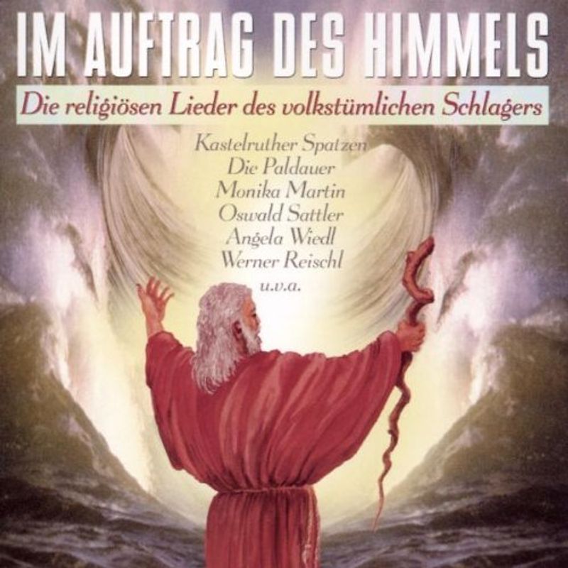 Angela Wiedl - Im Auftrag des Himmels - Die Religiösen Lieder des volkstümlichen Schlagers