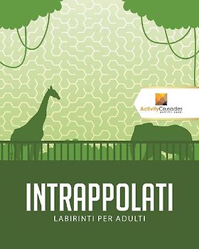 Intrappolati