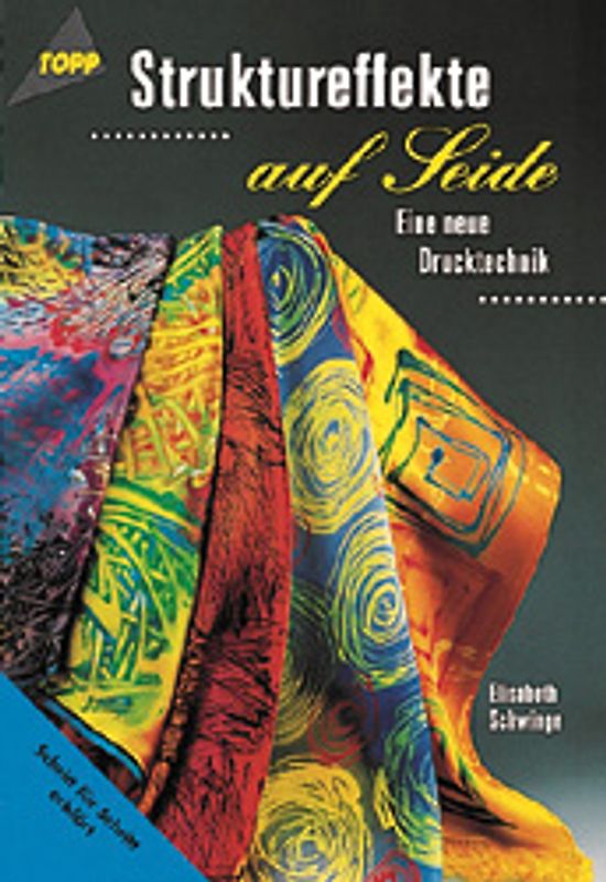 Struktureffekte auf Seide. Eine neue Drucktechnik