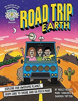 Brains On! Presents...Road Trip Earth