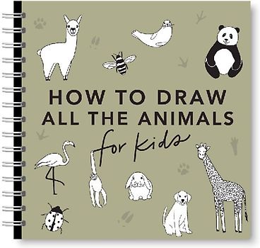 All the Animals: How to Draw Books for Kids with Dogs, Cats, Lions, Dolphins, and More