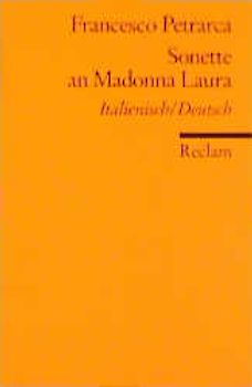 Sonette an Madonna Laura. Ital. /Dt.