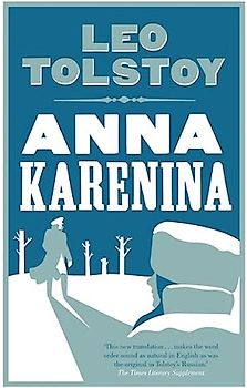Anna Karenina (Alma Classics Evergreens) - Tolstoy, Leo
