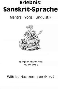 Erlebnis: Sanskrit-Sprache