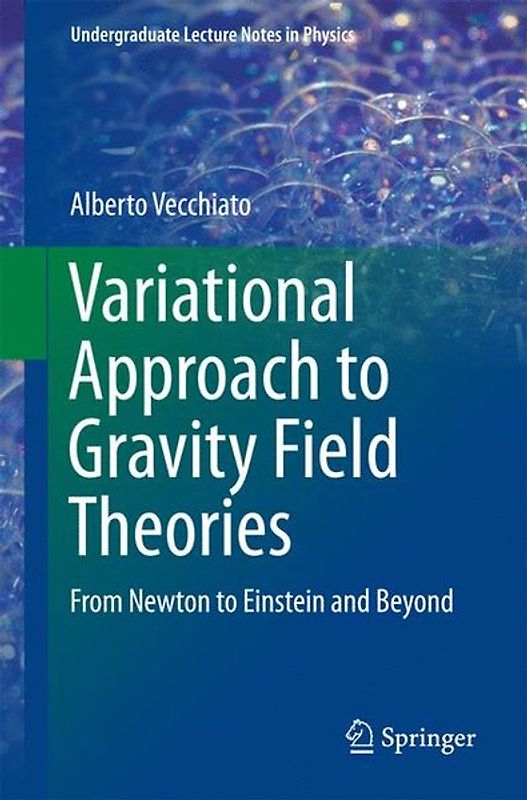 Variational Approach to Gravity Field Theories