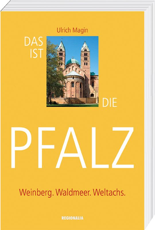 Das ist die Pfalz