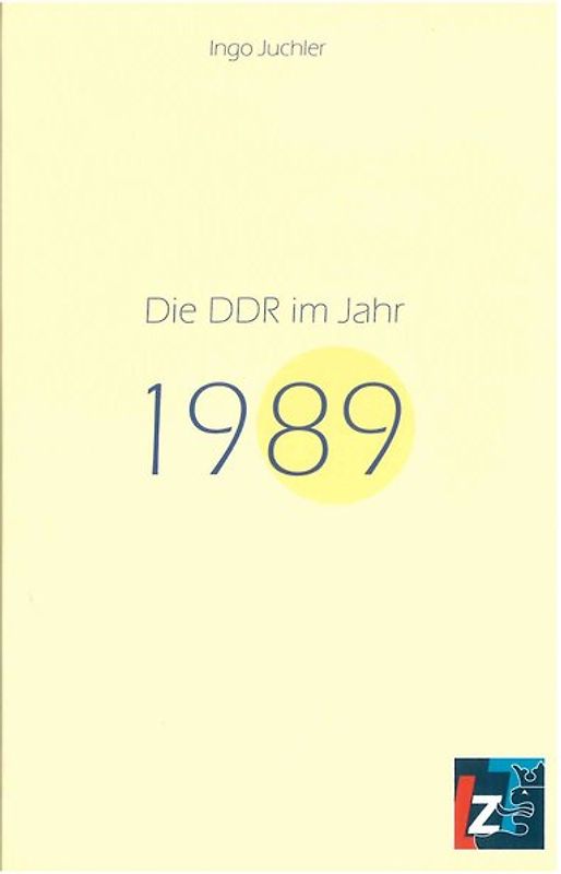 Die DDR im Jahr 1989