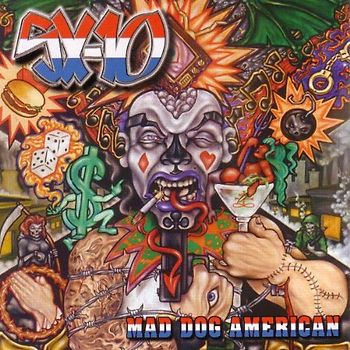 Sx-10 - Mad Dog American