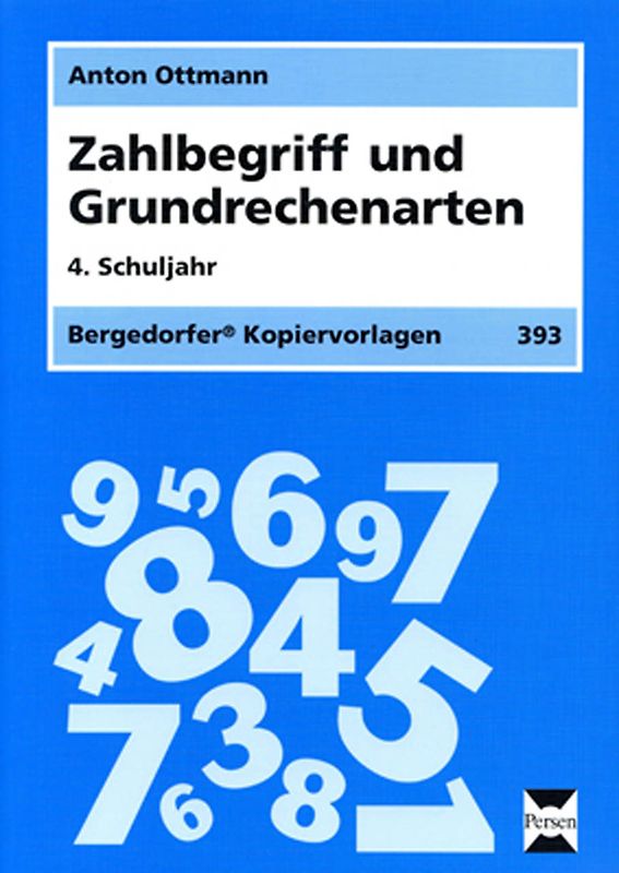 Zahlbegriff und Grundrechenarten - 4. Klasse