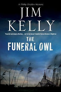 The Funeral Owl (Philip Dryden Mystery, Band 7)