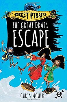 The Great Drain Escape (Volume 2) (Pocket Pirates)