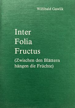 Inter Folia Fructus