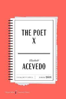 The Poet X American Classics Edition