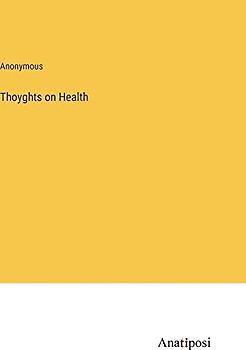 Thoyghts on Health