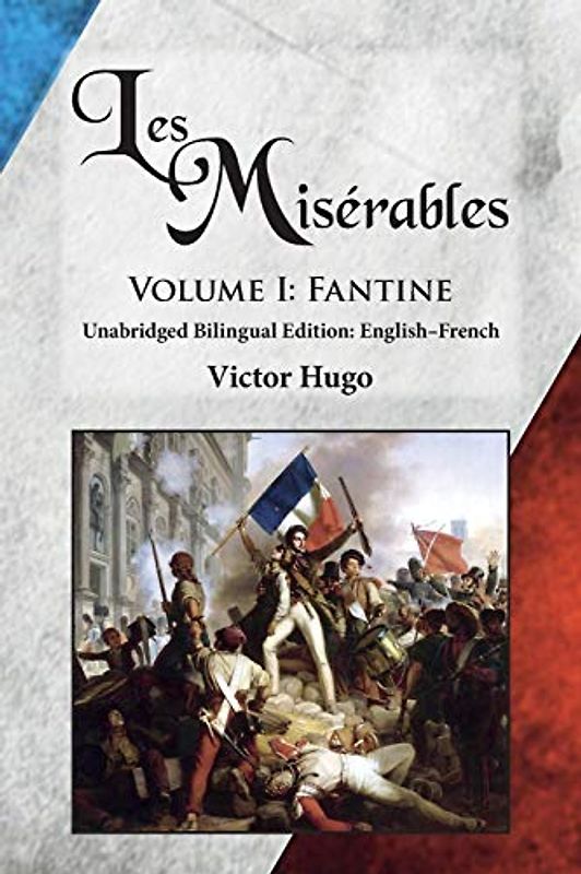Les Misérables, Volume I