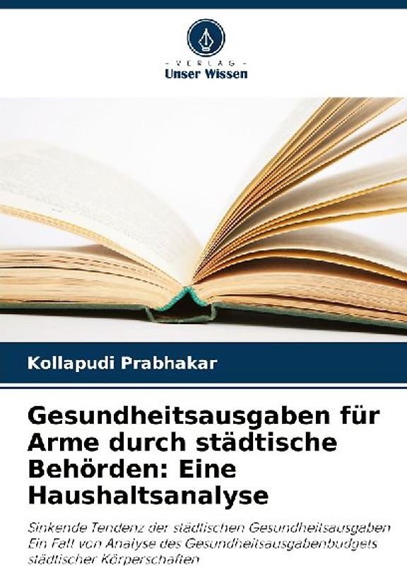 Gesundheitsausgaben für Arme durch städtische Behörden: Eine Haushaltsanalyse