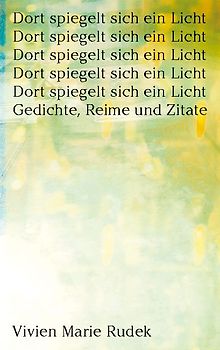 Dort spiegelt sich ein Licht