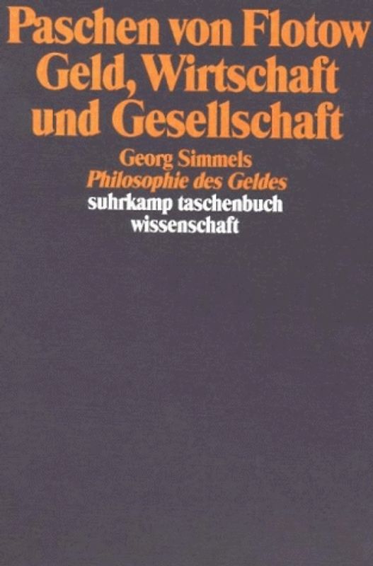 Geld, Wirtschaft und Gesellschaft