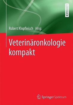 Veterinäronkologie kompakt