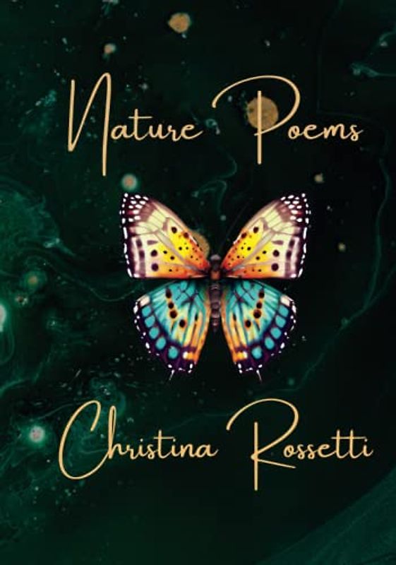Nature Poems by Christina Rossetti