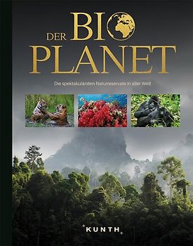 KUNTH Bildband Der Bioplanet