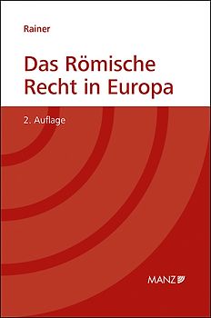 Das Römische Recht in Europa