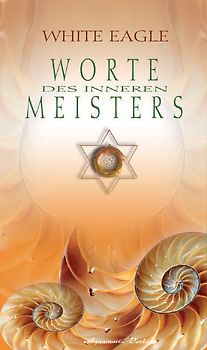 Die Stimme des Inneren Meisters