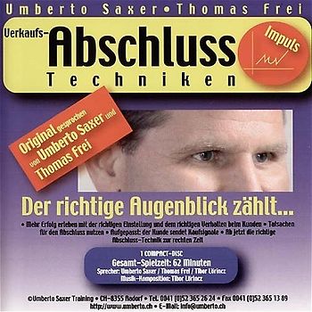 Verkaufs-Abschluss-Techniken. Der richtige Augenblick zählt...