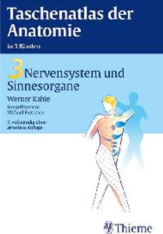 Taschenatlas Anatomie. in 3 Bänden / Nervensystem und Sinnesorgane