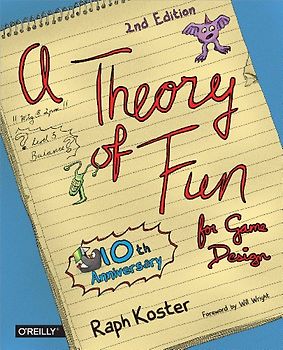 Theory of Fun for Game Design