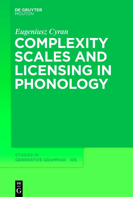 Complexity Scales and Licensing in Phonology