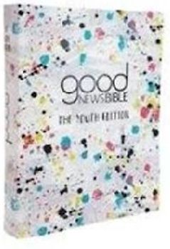 Good News Bible: The Youth Edition