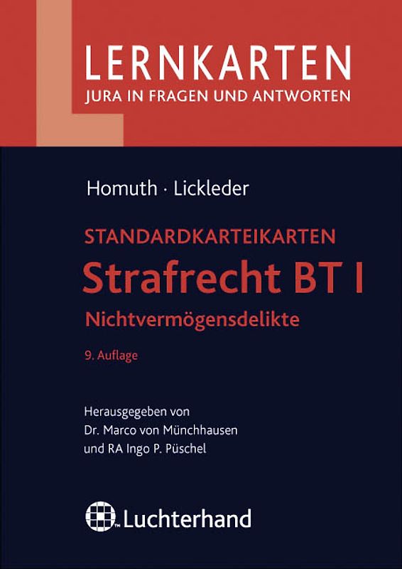Strafrecht BT I - Nichtvermögensdelikte