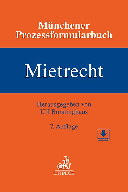Münchener Prozessformularbuch Mietrecht