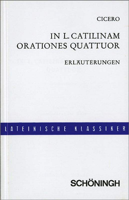 In L. Catilinam orationes quattuor / Lateinische Textausgaben