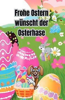 Der Osterhase wünscht Frohe Ostern
