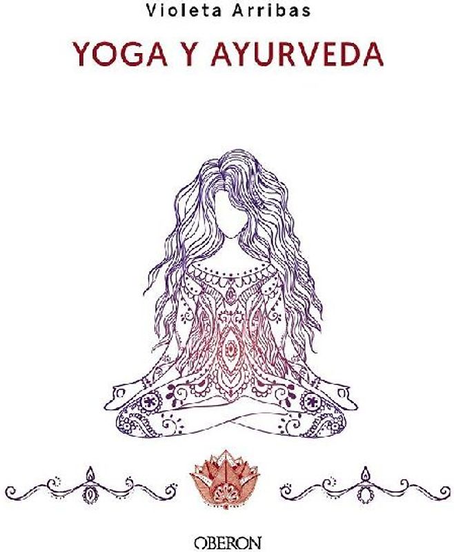 Yoga y Ayurveda. Edición 2023