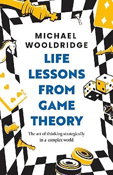 Life Lessons from Game Theory