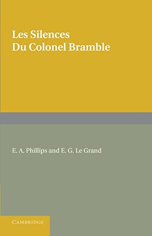 Les silences du Colonel Bramble