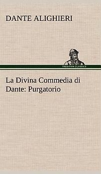 La Divina Commedia di Dante: Purgatorio